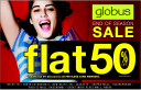 Globus - Flat 50% Off